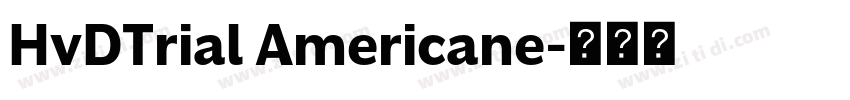 HvDTrial Americane字体转换